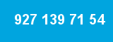 927 139 71 54 927 139 71 54